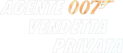 007 - Vendetta privata